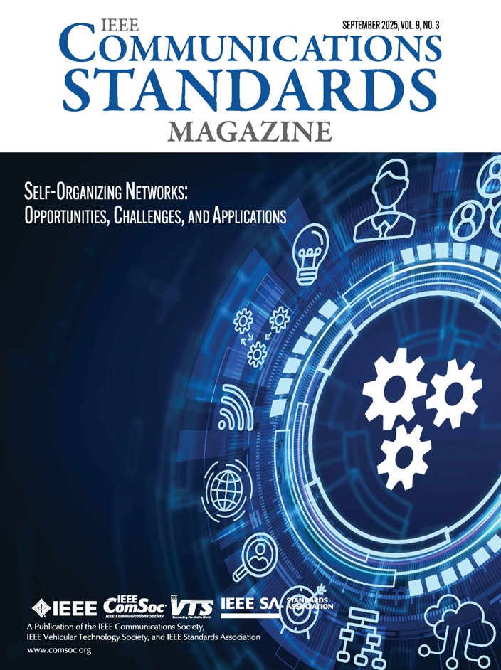 IEEE Communications Standards Magazine, Volume: 9, Issue: 3, September 2025